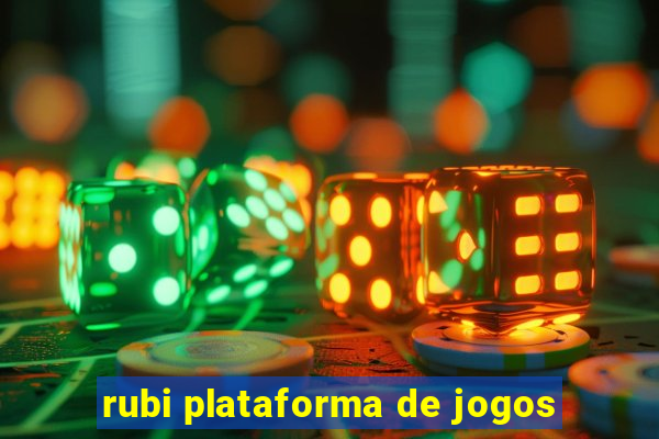 rubi plataforma de jogos